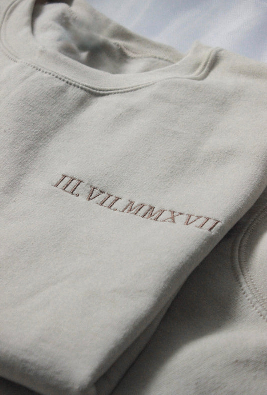 Custom Roman Numeral Sweatshirt